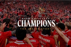利物浦下周推出英超夺冠幕后影片《冠军24-25：幕后故事》
