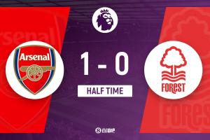 半场-阿森纳暂1-0森林 苏维门迪凌空斩收获枪手处子球厄德高伤退