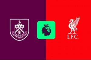 利物浦客战伯恩利首发：伊萨克缺战，索博右后卫，萨拉赫麦卡出战